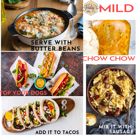 ways to use all natural mild chow chow