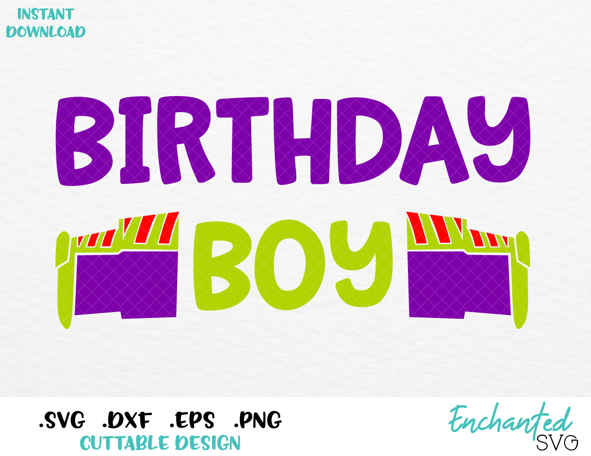 Download Buzz Lightyear Birthday Boy Toy Story Inspired SVG, ESP, DXF, PNG Form - enchantedsvg