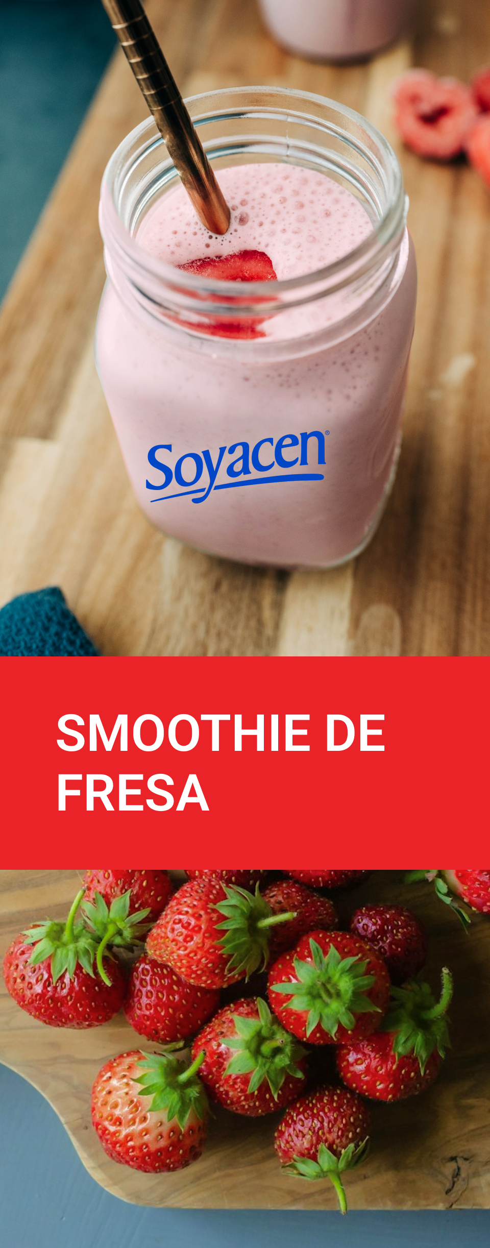 smoothie de fresa con soyacen