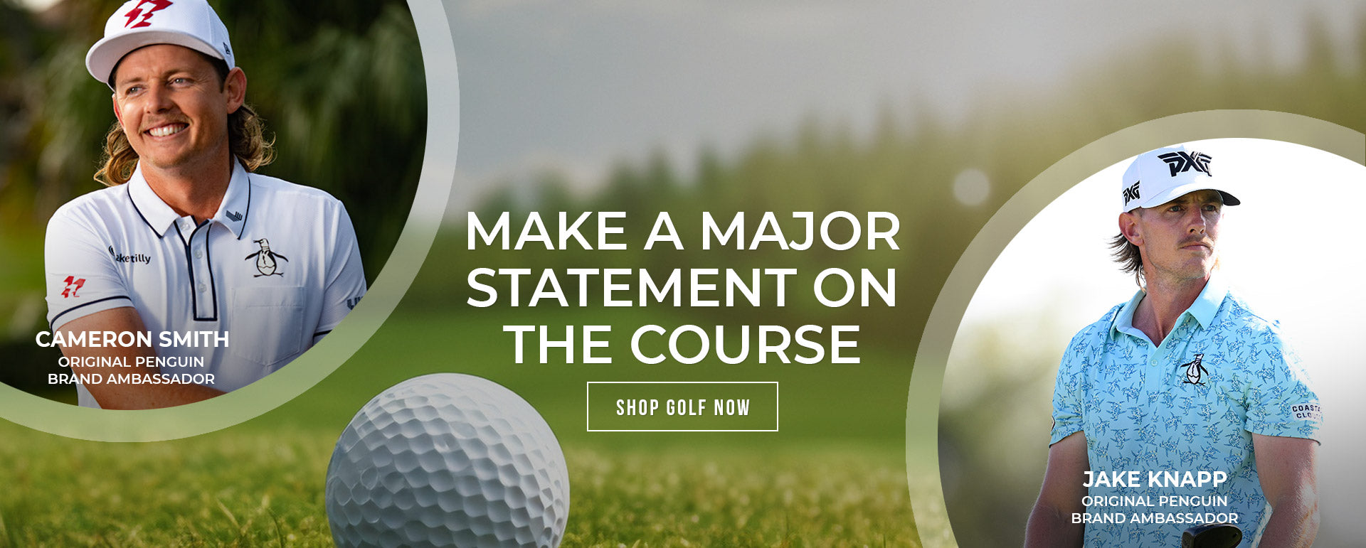 MAKE A MAJOR STATEMENT ON THE COURSE | Shop Golf Now