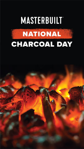 Masterbuilt National Charcoal Day