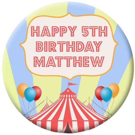 Click to view product details and reviews for Personalised Badge 58mm Circus.