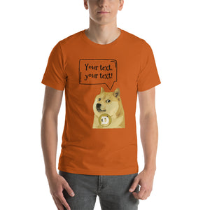 Design Your Own Dogecoin Meme Text, Short-Sleeve Unisex T-Shirt