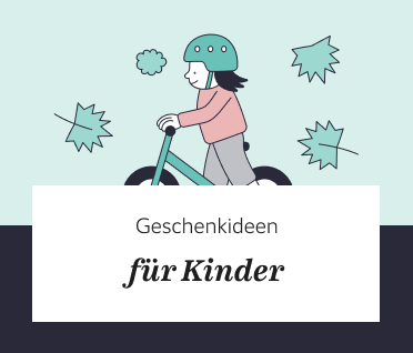 Geschenke für Kinder