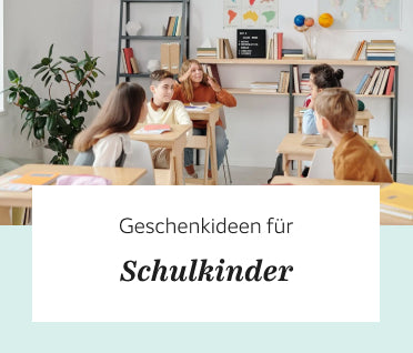 Geschenke für Schulkinder