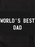 World's Best Dad T-Shirt - Five Dollar Tee Shirts