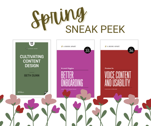 Cultivating Content Design, Better Onboarding, and Voice Content and Usability book covers with purple and red flowers below.