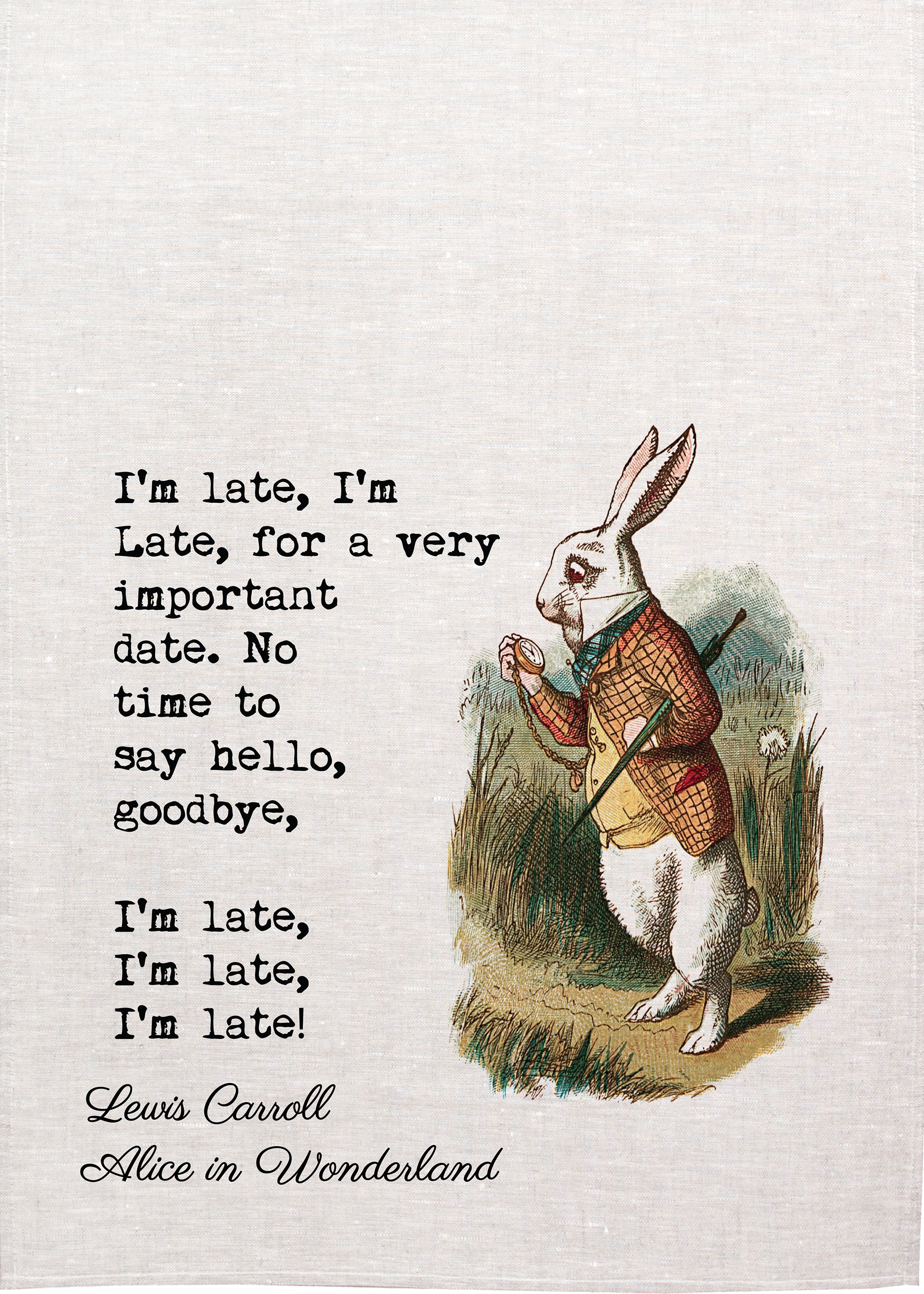 Alice Tea Towel - I'm Late