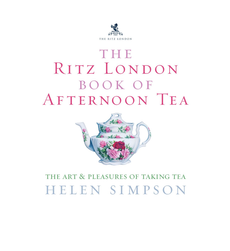 The Ritz London Book of Afternoon Tea