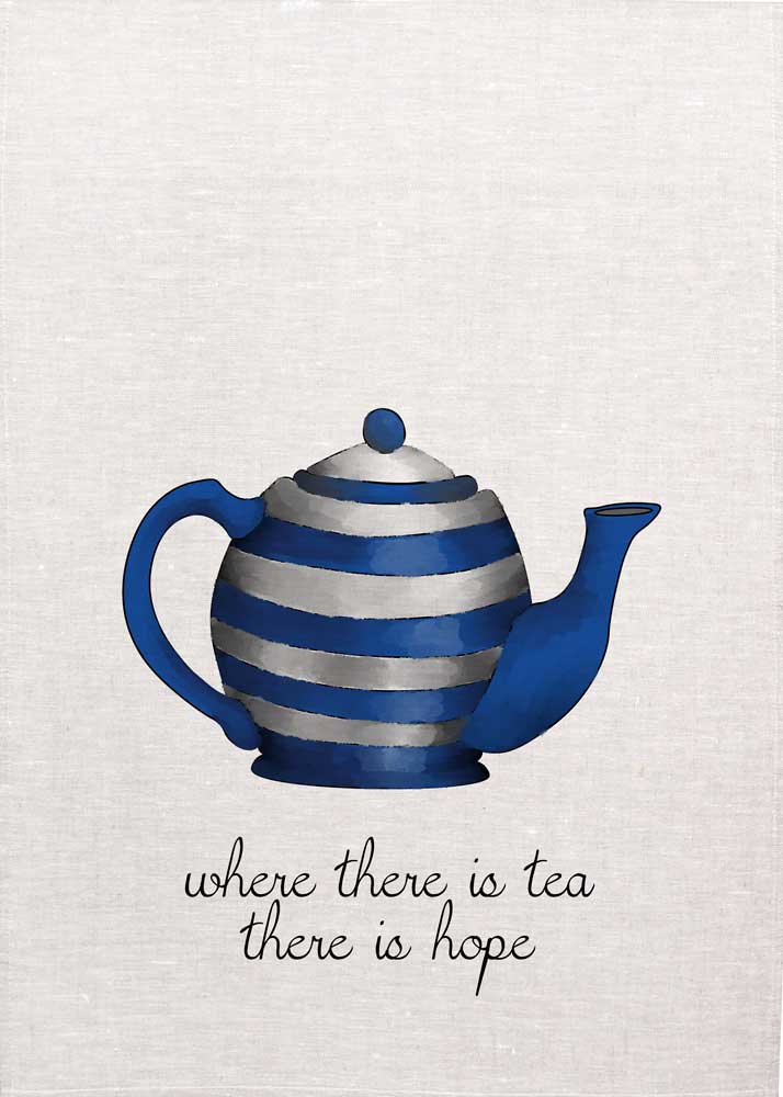 Where There is Tea - Tea Towel