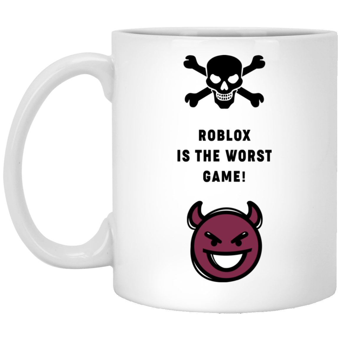 Roblox Is The Worst Game Funny Roblox White Mug Tee Ript Ltd - the worst game on roblox