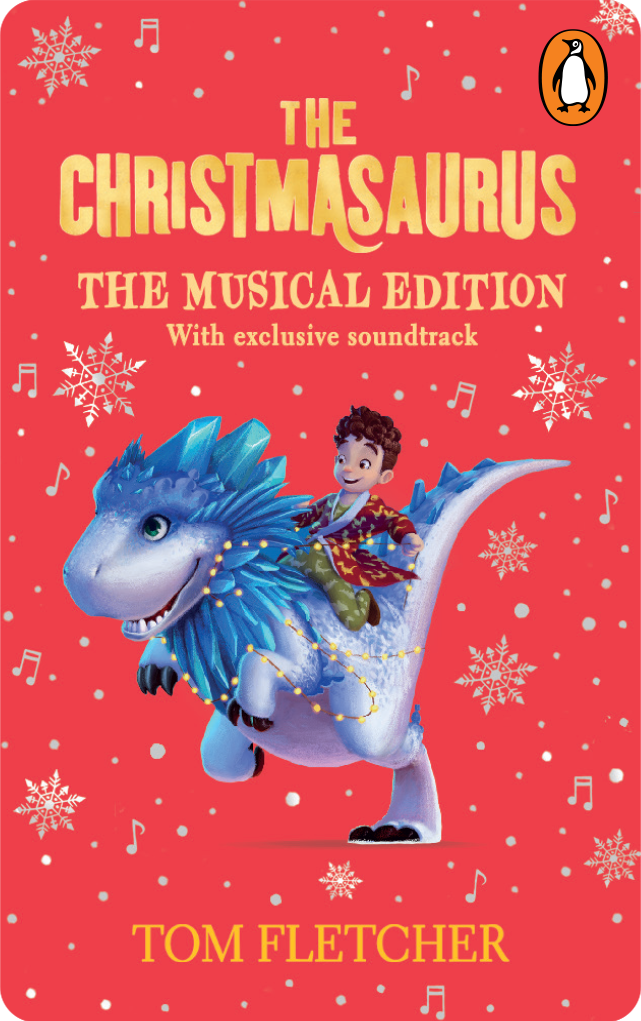 The Christmasaurus Collection. Tom Fletcher