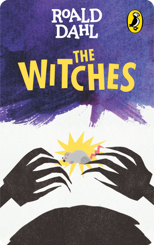 The Witches. Roald Dahl
