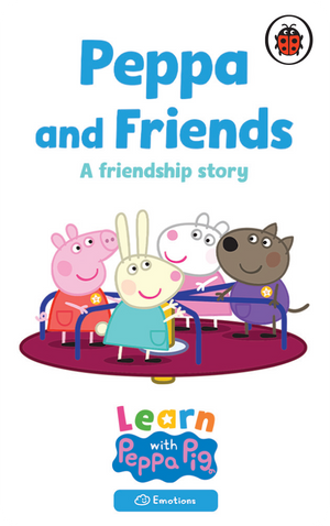 Learn with Peppa Pig: Peppa and Friends. Ladybird