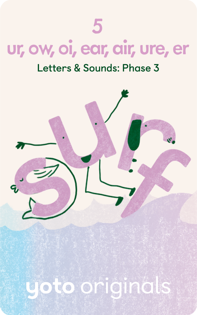 Phonics: Letters and Sounds: Phase 3. Yoto