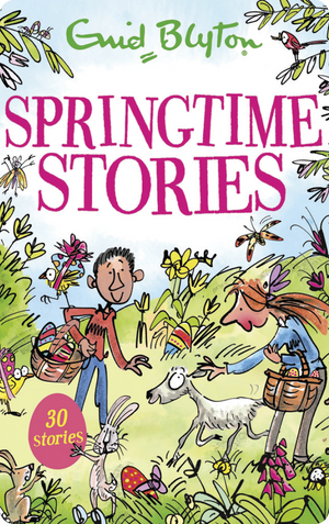 Springtime Stories. Enid Blyton