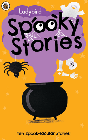 Ladybird Spooky Stories. Ladybird