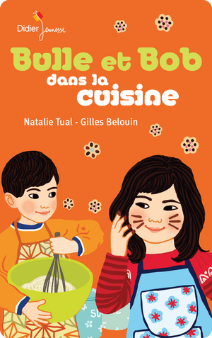 Bulle et Bob dans la cuisine. Natalie Tual