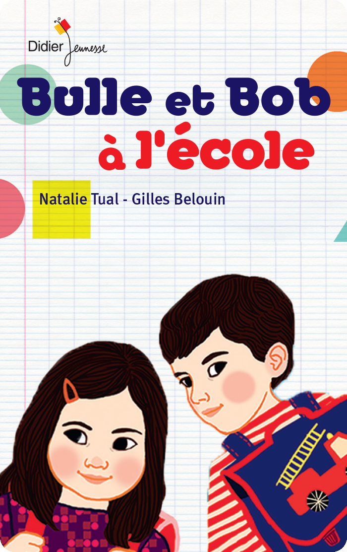 Les aventures de Bulle et Bob. Natalie Tual