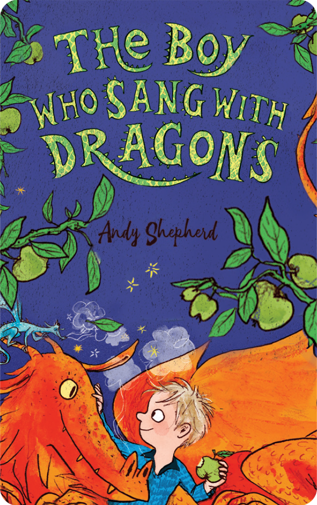 The Boy Who Grew Dragons Collection. Andy Shepherd