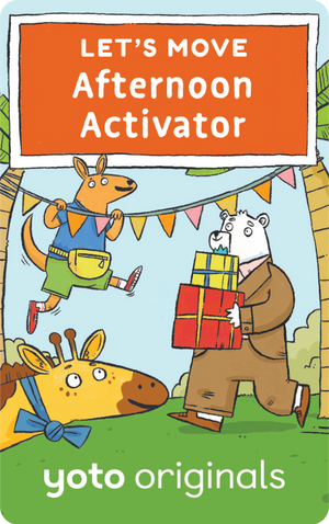 Let's Move: Afternoon Activator (Digital). Yoto