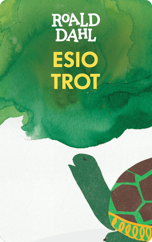 Esio Trot. Roald Dahl