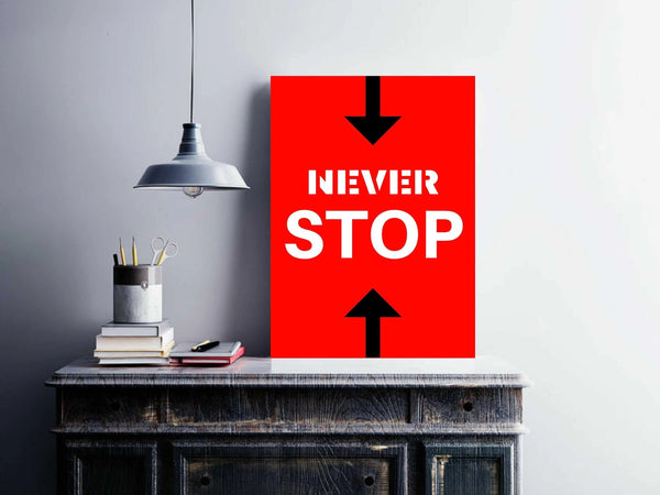 Hustle Never Stop motivational quote framed