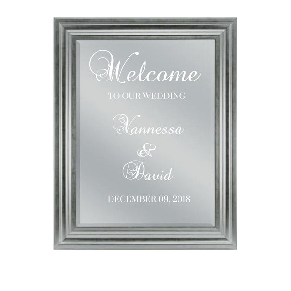 Welcome sign mirror for Wedding 