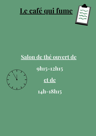 Horaires d'ouverture du café salon de thé