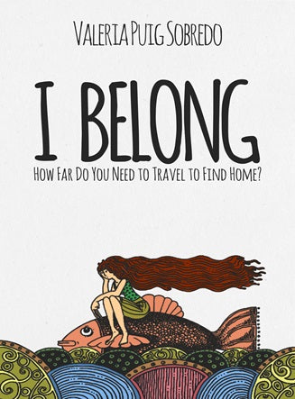 I belong: How far do you need to travel to find home?