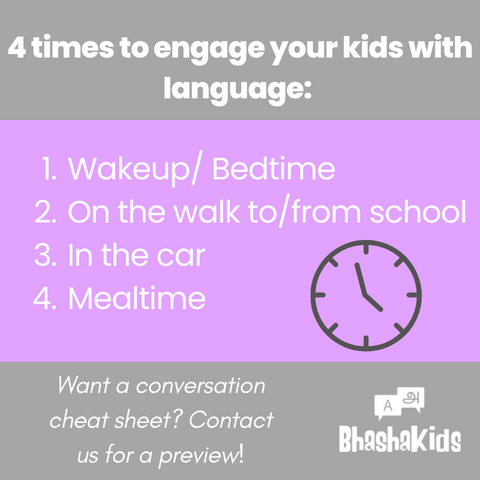 4 times of day to engage your kids with language