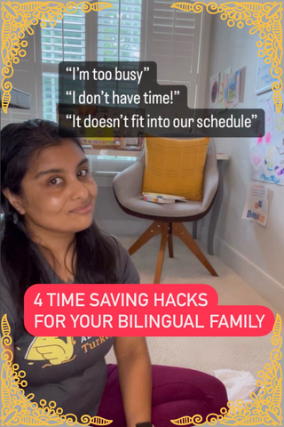 4 time hacks for bilingual families