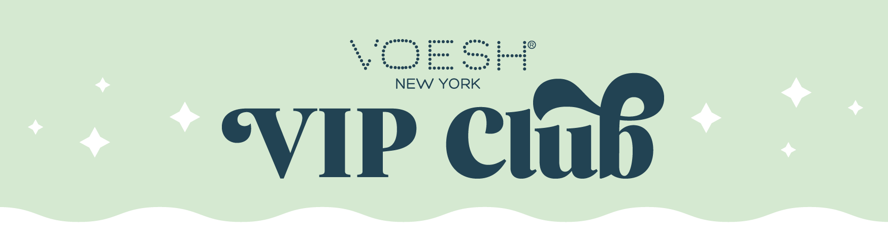 Voesh VIP Club header on green background with sparkles and wavy bottom edges