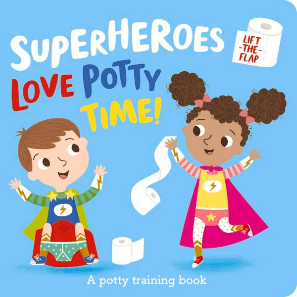 Independent Publishers Group - Superheroes LOVE Potty Time!