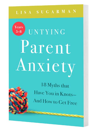 Familius, LLC - Untying Parent Anxiety - Years 5–8 - kennethodaniel