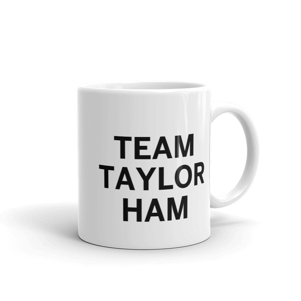 Team Taylor Ham Mug