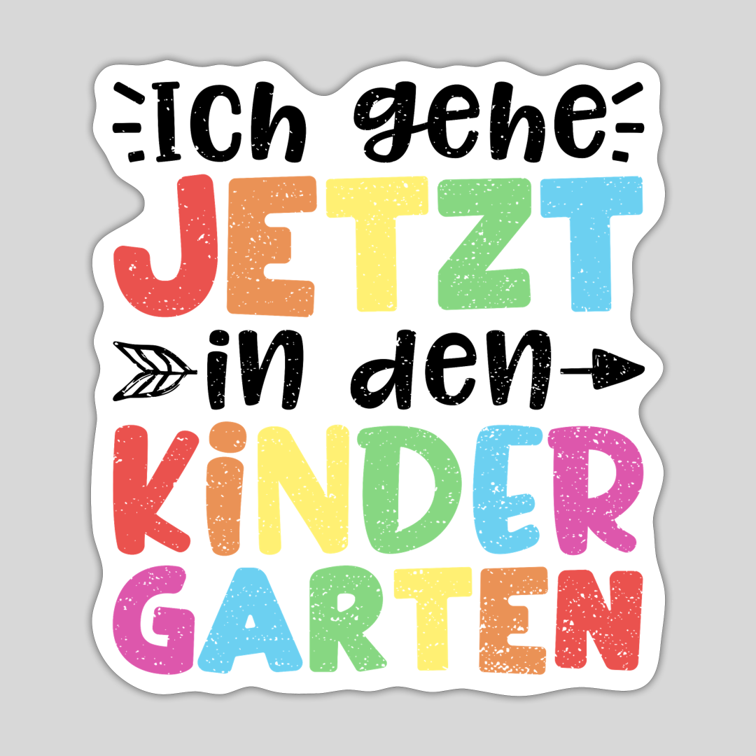 Ich Gehe Jetzt In Den Kindergarten Sticker Designsbyjnk5 Reviews On Judgeme 4564
