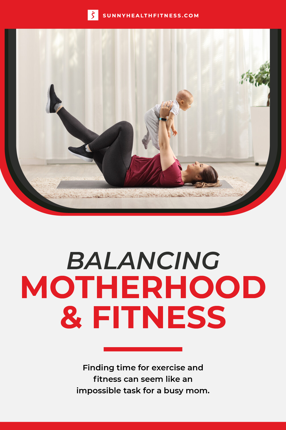Balancing Motherhood and Fitness Infographic