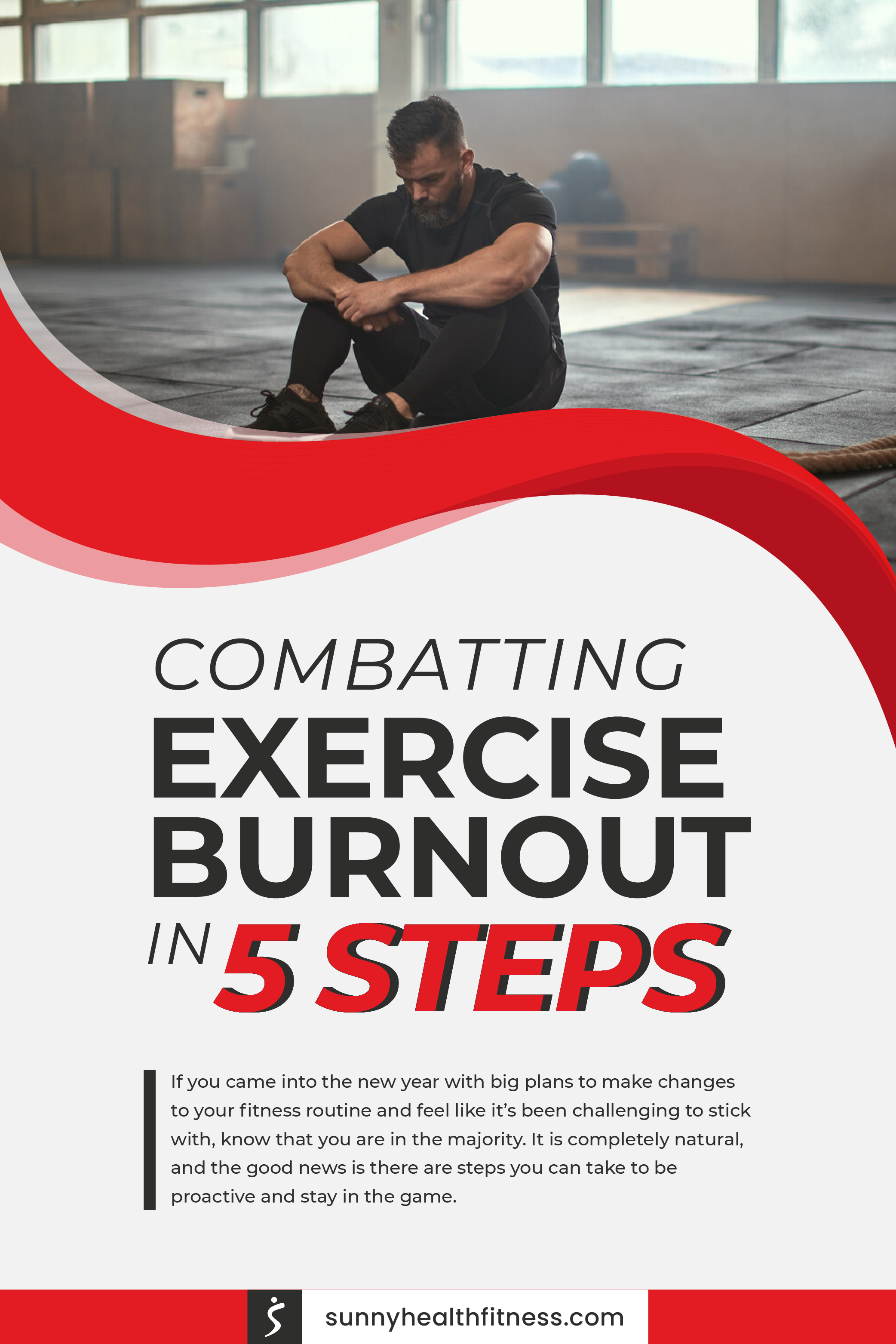 Combatting Exercise Burnout in 5 Steps Infographic