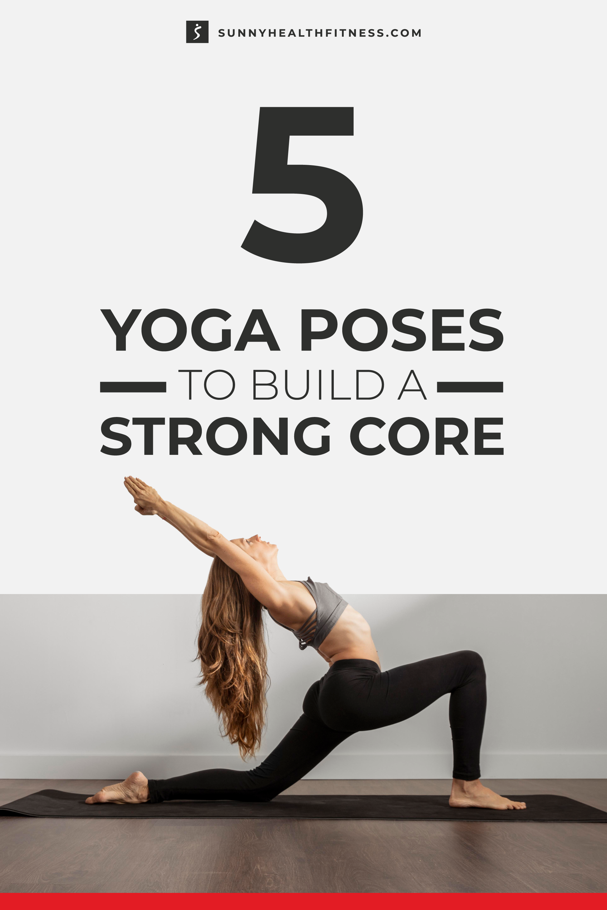 Build a Strong Core with These 5 Yoga Poses Infographic