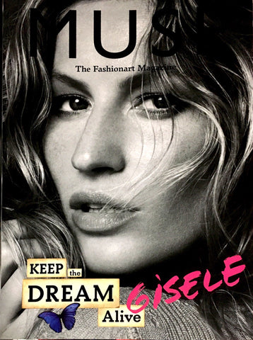 MUSE Magazine #22 Summer 2010 Isabeli Fontana GISELE BUNDCHEN Ruby Ald