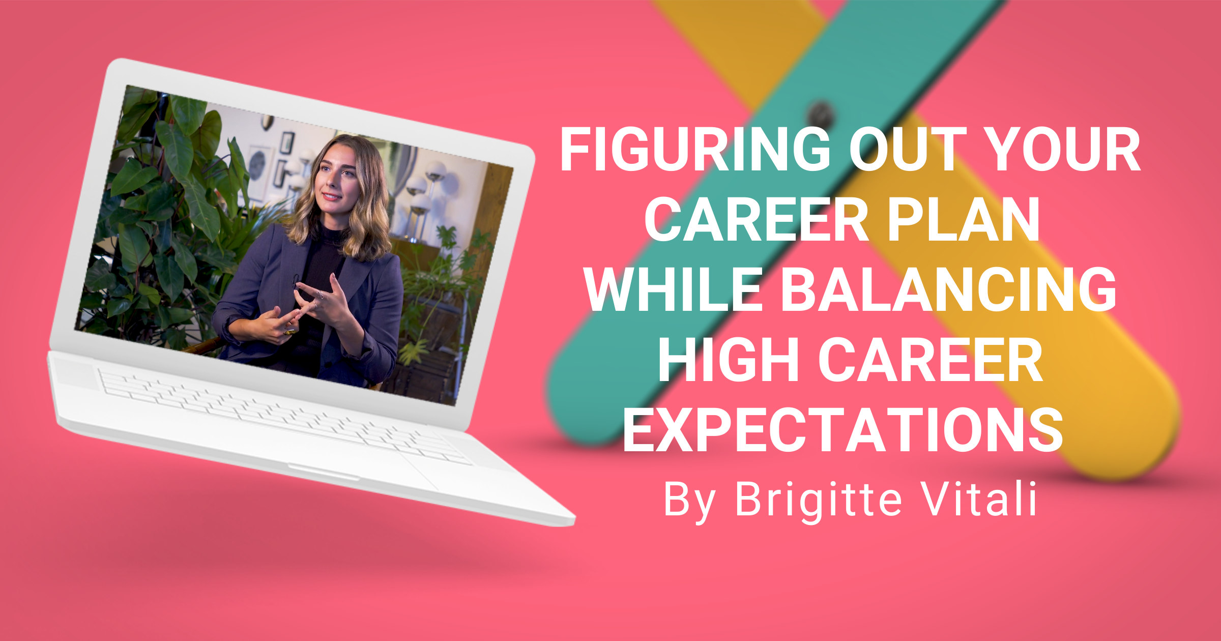  Figuring Out Your Career Plan While Balancing High Career Expectations from Those Closest to You
