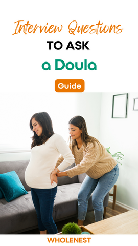 Questions to ask a Potential Doula - First Mom Guide