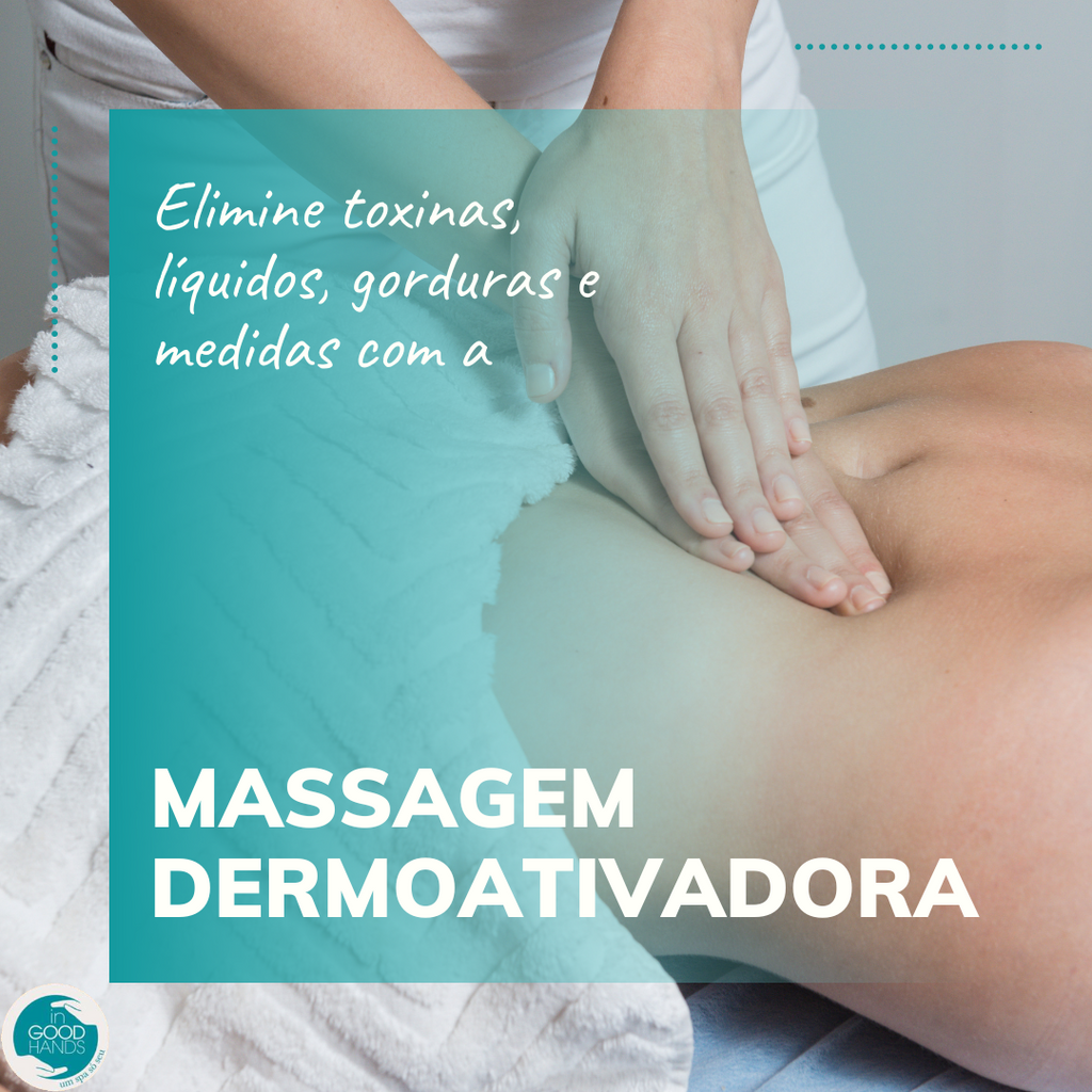 Massagem dermoativadora para gordura localizada