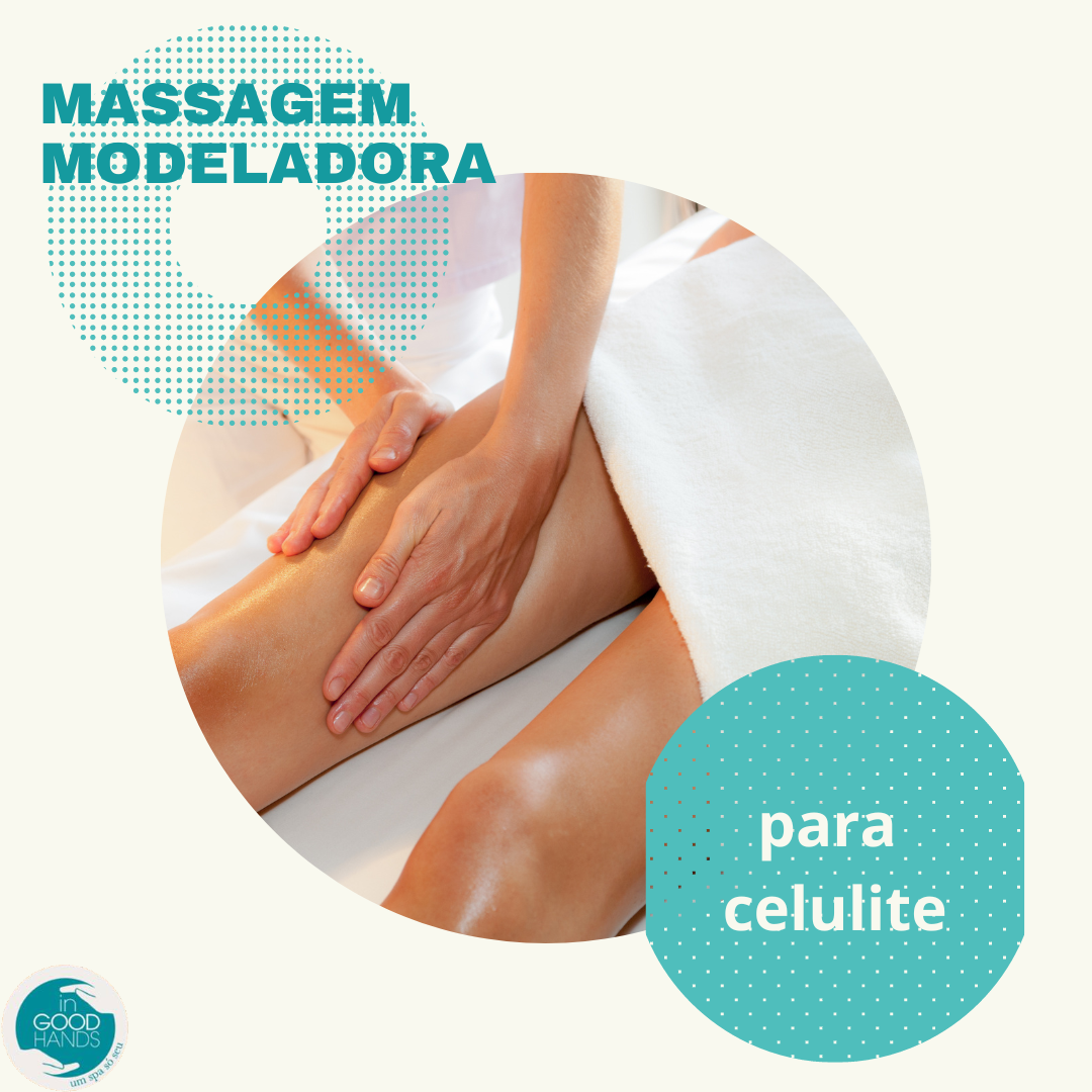 Massagem modeladora para celulite