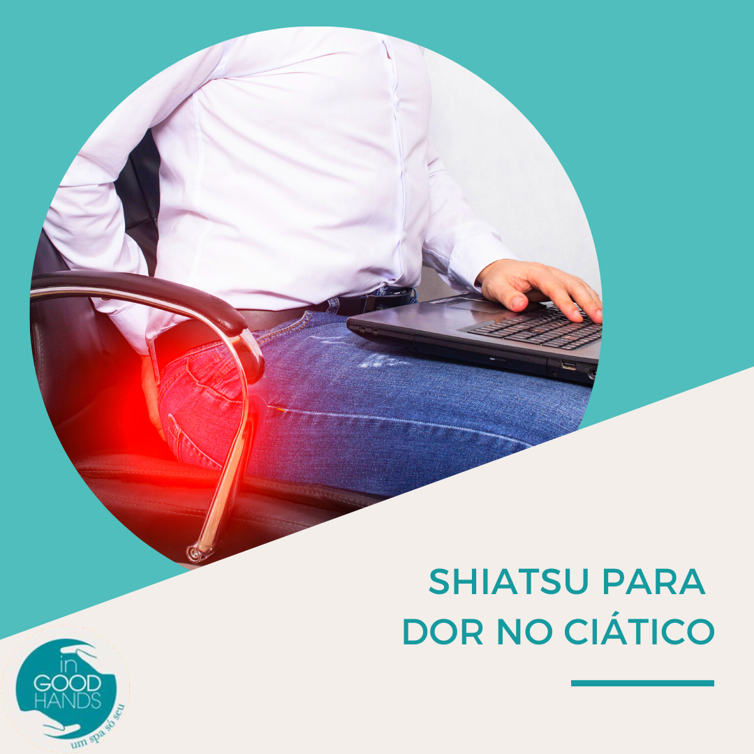 Shiatsu para dor no ciático