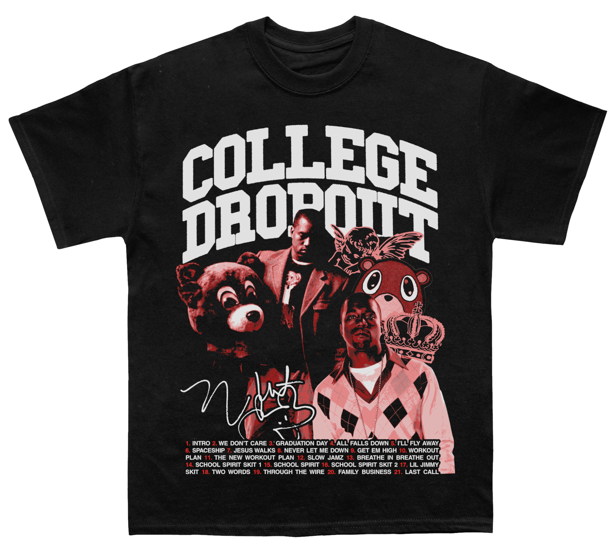 Ye "College Dropout" T-shirt - STREETWEAR