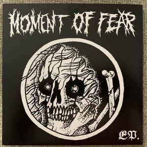 New - Moment Of Fear - Covid Sessions 2020 - 7"