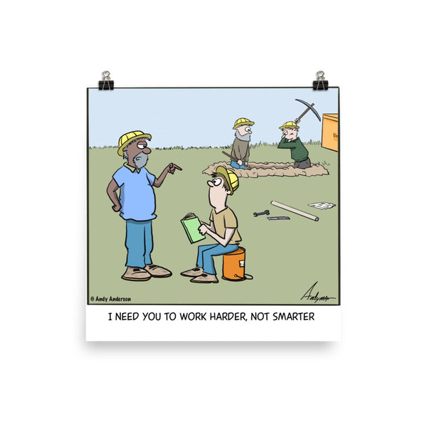 Work harder not smarter cartoon by Andy Anderson