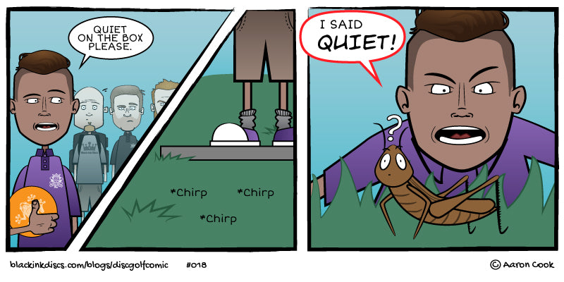 Disc Golf Comic - Quiet on the Tee!